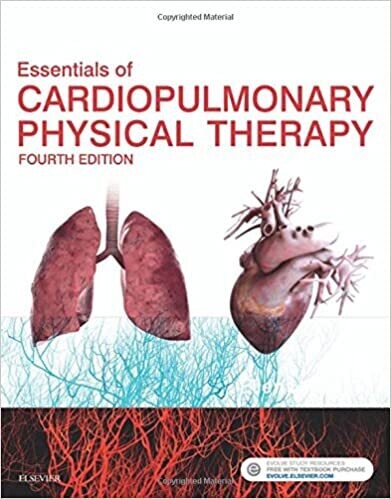 Essentials of Cardiopulmonary Physical Therapy, 4e 4th Edition