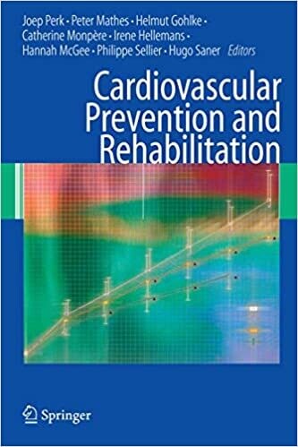 Cardiovascular Prevention and Rehabilitation 2007th Edition