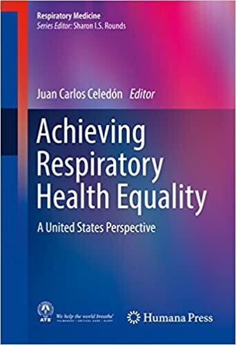 Achieving Respiratory Health Equality: A United States Perspective (Respiratory Medicine) 1st ed. 2017 Edition