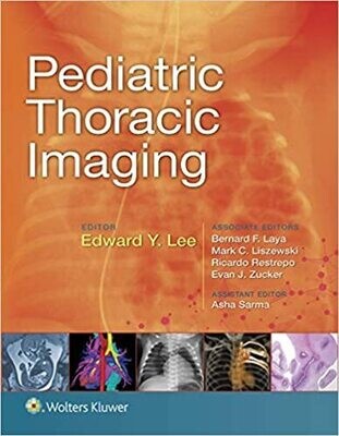 Pediatric Thoracic Imaging First Edition