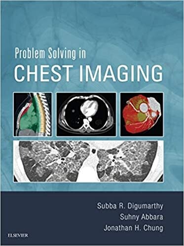 Problem Solving in Chest Imaging 2022 1st Edition