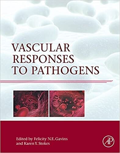 Vascular Responses to Pathogens 1st Edition