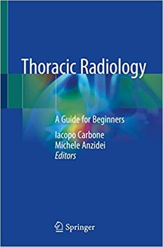 Thoracic Radiology: A Guide for Beginners 1st ed. 2020 Edition
