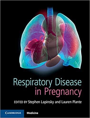 Respiratory Disease in Pregnancy 1st Edition