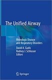 The Unified Airway: Rhinologic Disease and Respiratory Disorders 1st ed. 2020 Edition