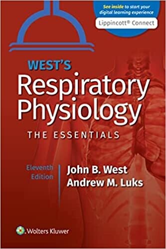 West&#39;s Respiratory Physiology 11th Edition