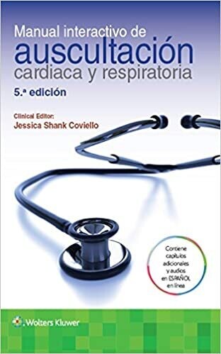 Manual interactivo de auscultación cardiaca y respiratoria, 5e (Spanish Edition)