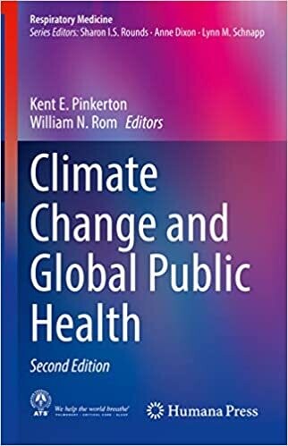 Climate Change and Global Public Health (Respiratory Medicine) 2nd Edition