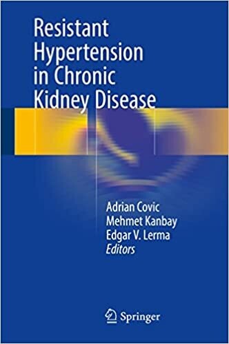 Resistant Hypertension in Chronic Kidney Disease 1st ed. 2017 Edition