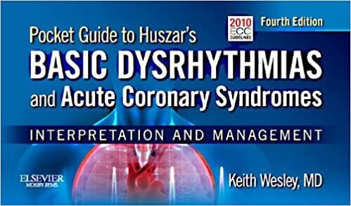 Pocket Guide for Huszar&#39;s Basic Dysrhythmias and Acute Coronary Syndromes: Interpretation and Management 4th Edition