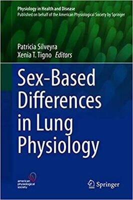 Sex-Based Differences in Lung Physiology 1st Edition