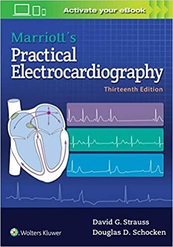 Marriott&#39;s Practical Electrocardiography Thirteenth Edition