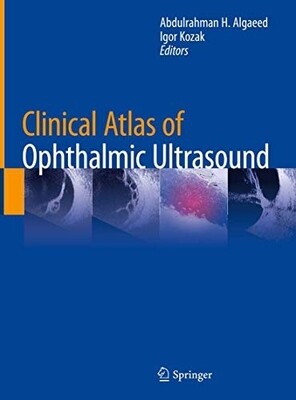 Color Atlas of Ophthalmic Ultrasound