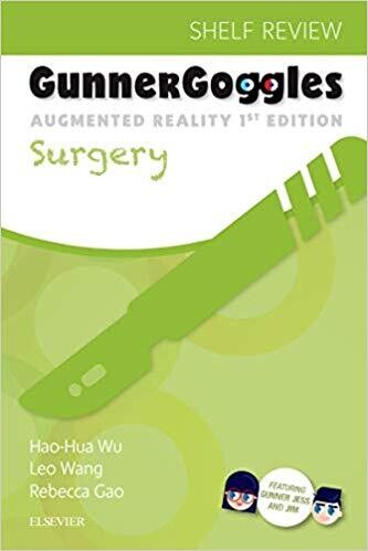 Gunner Goggles Surgery 1st Edition