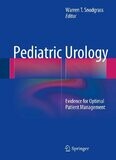 Pediatric Urology: Evidence for Optimal Patient Management 2013th Edition