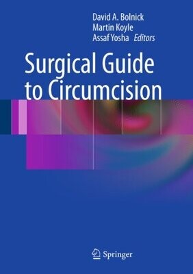 Surgical Guide to Circumcision 2012th Edition