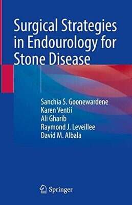 Surgical Strategies in Endourology for Stone Disease
