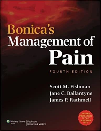 Bonica&#39;s Management of Pain (Fishman, Bonica&#39;s Pain Management) 4th Edition