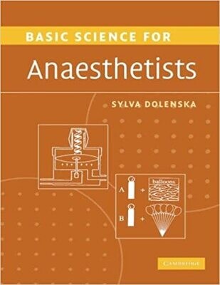 Basic Science for Anaesthetists 2nd Edition
