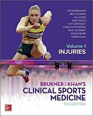 BRUKNER &amp; KHAN&#39;S CLINICAL SPORTS MEDICINE: INJURIES, VOL.1 5th Edition