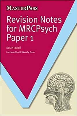 Revision Notes for MRCPsych Paper 1 (Masterpass) 1st Edition