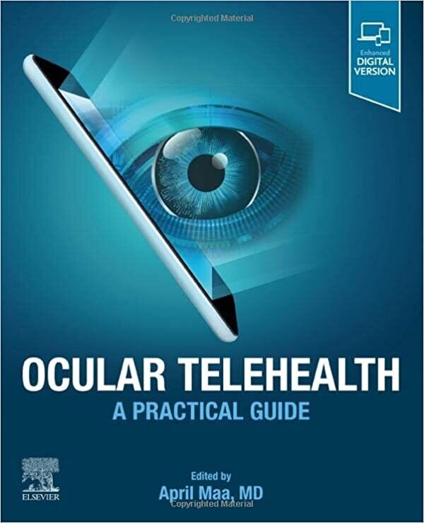 Ocular Telehealth: A Practical Guide 1st Edition