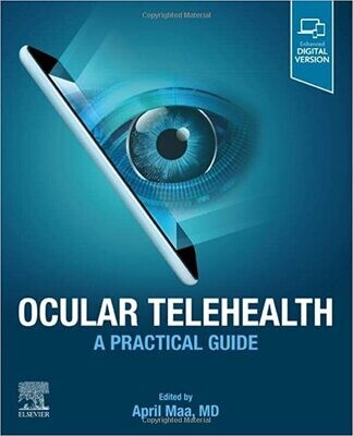 Ocular Telehealth: A Practical Guide 1st Edition