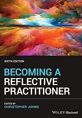 Becoming a Reflective Practitioner 6th Edition
