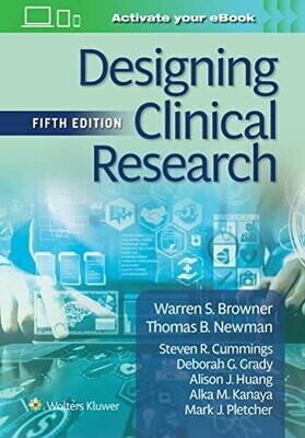 Designing Clinical Research Fifth Edition