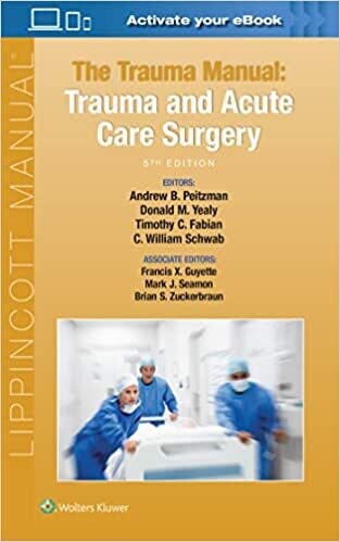 The Trauma Manual: Trauma and Acute Care Surgery 5th Edition