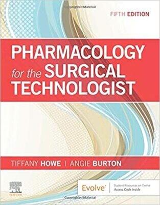 Pharmacology for the Surgical Technologist 5th Edition