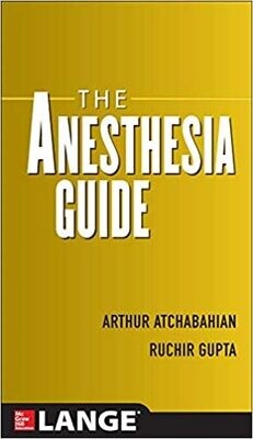 The Anesthesia Guide 1st Edition