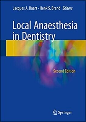 Local Anaesthesia in Dentistry 2nd Edition