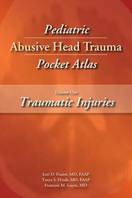 Pediatric Abusive Head Trauma Pocket Atlas