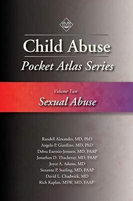 Child Abuse Pocket Atlas Series Volume 2: Sexual Abuse