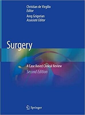 Surgery: A Case Based Clinical Review 2nd ed. 2020 Edition