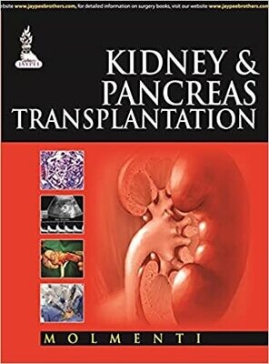 Kidney &amp; Pancreas Transplantation 1st Edition