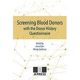 Screening Blood Donors with the Donor History Questionnaire