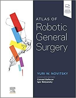 Atlas of Robotic General Surgery 1st Edition