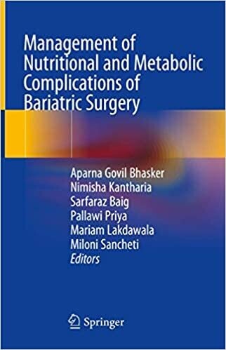 Management of Nutritional and Metabolic Complications of Bariatric Surgery 1st ed. 2021 Edition