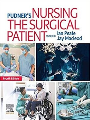 Pudner&#39;s Nursing the Surgical Patient E-Book 4th Edition