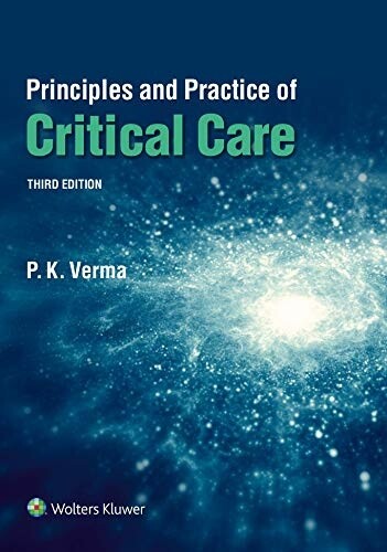 Principles and Practice of Critical Care 3rd Edition 2020