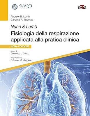 Nunn &amp; Lumb Fisiologia della respirazione applicata alla pratica clinica (Italian Edition)