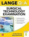 LANGE Q&amp;A Surgical Technology Examination, Eighth Edition