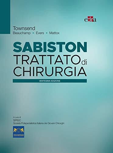 Sabiston Trattato di chirurgia (Italian Edition)
