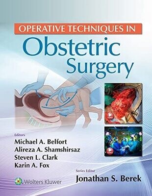 Operative Techniques in Obstetric Surgery 1st Edition