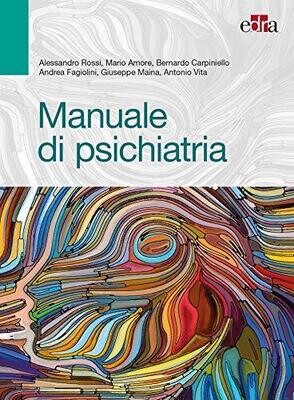 Manuale di psichiatria (Italian Edition)