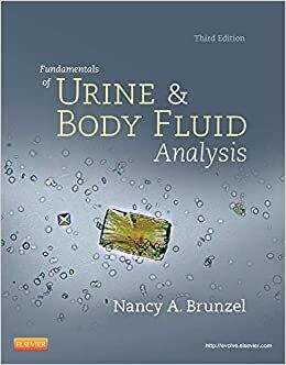Fundamentals of Urine and Body Fluid Analysis 3rd Edition