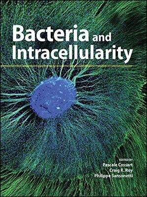 Bacteria and Intracellularity (ASM Books) 1st Edition