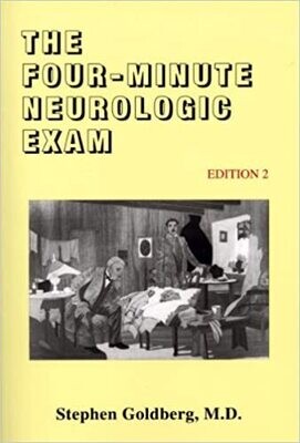 The Four-Minute Neurologic Exam (Made Ridiculously Simple) (Medmaster Series) 2nd Edition